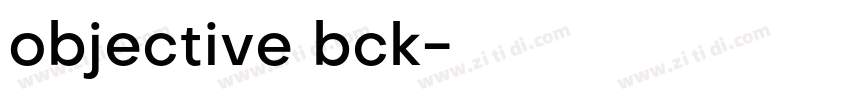 objective bck字体转换